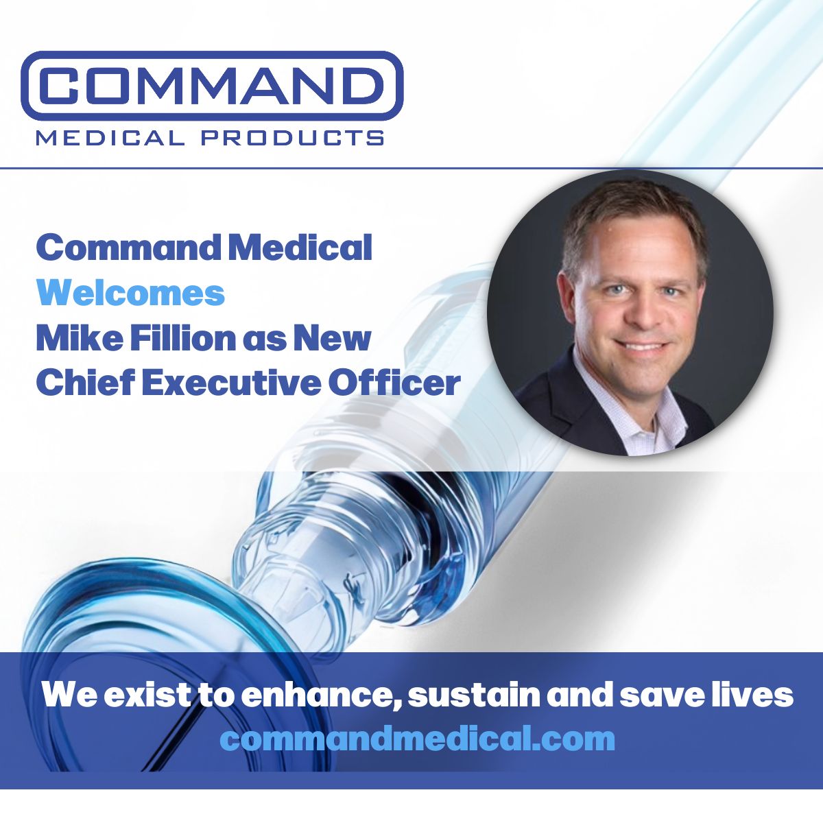 Command Medical Products Appoints Mike Fillion as CEO to Lead Next ...